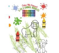 Color Me Untamed: A to Z Animal Riddles: A to Z Animal Riddles, Coloring Book and Tracing