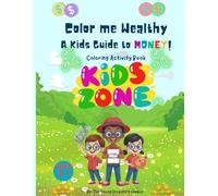 Color Me Wealthy: A Kids Guide to Money! Coloring Activity Book