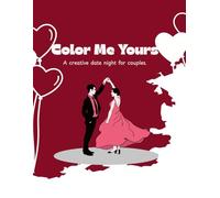 Color Me Yours: A creative date night for couples