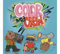Color my Crew: A Street Culture Coloring Book