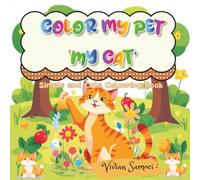 Color My Pet: My Cat | Pets coloring book | Activity