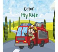 Color my ride: Coloring Book for kids