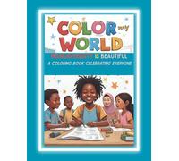 Color My World: Celebrating Neurodiversity
