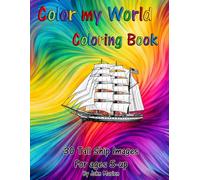 Color my World Coloring Book: Tall Ships