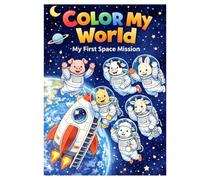 Color My World: My First Space Mission