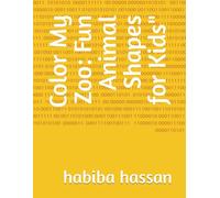 Color My Zoo: Fun Animal Shapes for Kids"