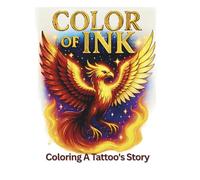 Color of Ink: Coloring A Tattoo's Story