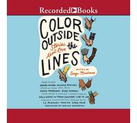 Color Outside the Lines: Stories about Love