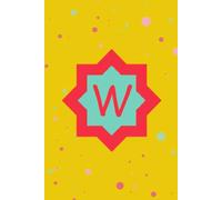 Color Outside the Lines: W Monogram Initial Journal