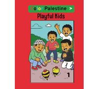 “Color Palestine": A Coloring Book of Palestinian Children’s Games and Culture