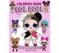 Color Palette! - Lol Doll Coloring Book: Cute coloring pages for girls, suitable for all ages