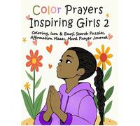 Color Prayers Inspiring Girls 2: Coloring, Icon & Emoji Search Puzzles, Affirmation Mazes, Mood Prayer Journal