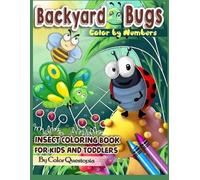 Color Questopia Backyard Bugs Color by Numbers - Insect Coloring Boo (Tascabile)