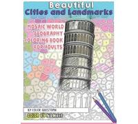 Color Questopia Beautiful Cities and Landmarks Color By Number - Mos (Tascabile)