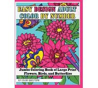 Color Questopia Easy Design Adult Color By Number - Jumbo Coloring B (Tascabile)