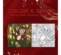COLOR & SMILE: Memorable Monkey Classics
