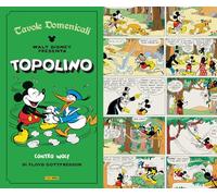 Color sundays. Tavole domenicali. Topolino Contro Wolf (Vol. 1)