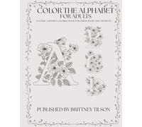 Color The Alphabet for Adults