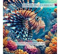 Color The Current Volume 1: Ocean Creatures in Art