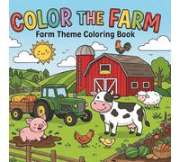Color The Farm Coloring Book