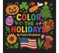 Color the Holidays: from New Year’s Day to New Year’s Eve