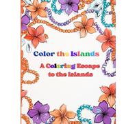 Color the Islands: A Colorful Escape to the Islands