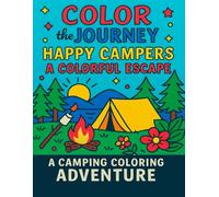 Color The Journey: Happy Campers