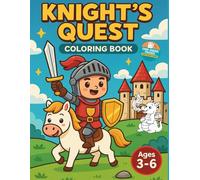 Color the Kingdom! - Knight’s Quest! - single-sided pages to prevent bleed-through: Color the Kingdom! - Knight’s Quest! - A Fun & Educational ... and make tearing out artwork easy