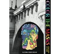 Color the Masks: Pont Neuf of Paris