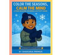 Color the Seasons, Calm the Mind
