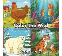 Color the Wild: An Animal Family Coloring Book