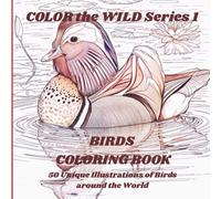 Color the Wild Series 1 Birds: Bird Coloring Book