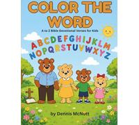 Color the Word: A to Z Bible Memory Verse Devotional and Coloring pages for Kids