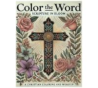 Color the Word: Scripture in Bloom