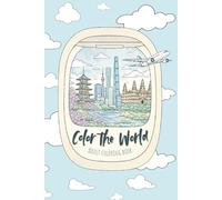 Color the world: Adult coloring book