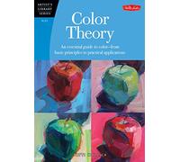 Color Theory: An essential guide to color--from basic principles to practical applications
