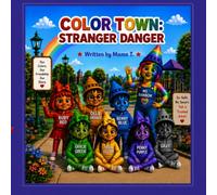 Color Town: Stranger Danger