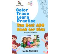 Color, Trace, Learn, & Practice: The Best ABC Book for Kids