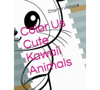 Color Us Cute Kawaii Animals