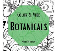 Color & Vibe: Botanicals