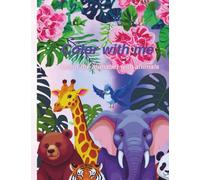 Color with me: Learn the alphabet with animals