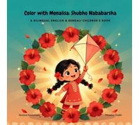 Color with Monalisa: Shubho Nababarsha!: A Bilingual English & Bengali Children's Book