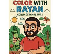 Color with Rayan: Dinosaurs