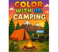 Color With Us: Camping