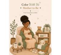 Color With Us: Mother to Be