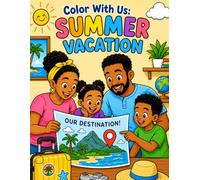 Color With Us: Summer Vacation