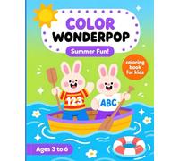 COLOR WONDERPOP - Summer Fun - Cute and Cozy Coloring Book for Kids Featuring Easy to Color Summer Illustrations and Adorable Scenes
