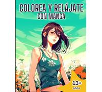 Color y Relájate con Anime y Manga: 48 Ilustraciones para Colorear y Liberar el Estrés