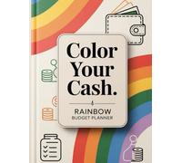 Color Your Cash: Rainbow Budget Planner