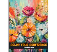 Color Your Confidence: Empowering Quote Designs